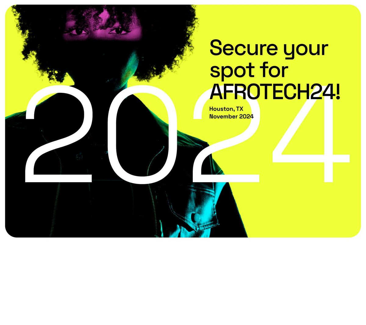 AFROTECH\u2122 Conference 2024