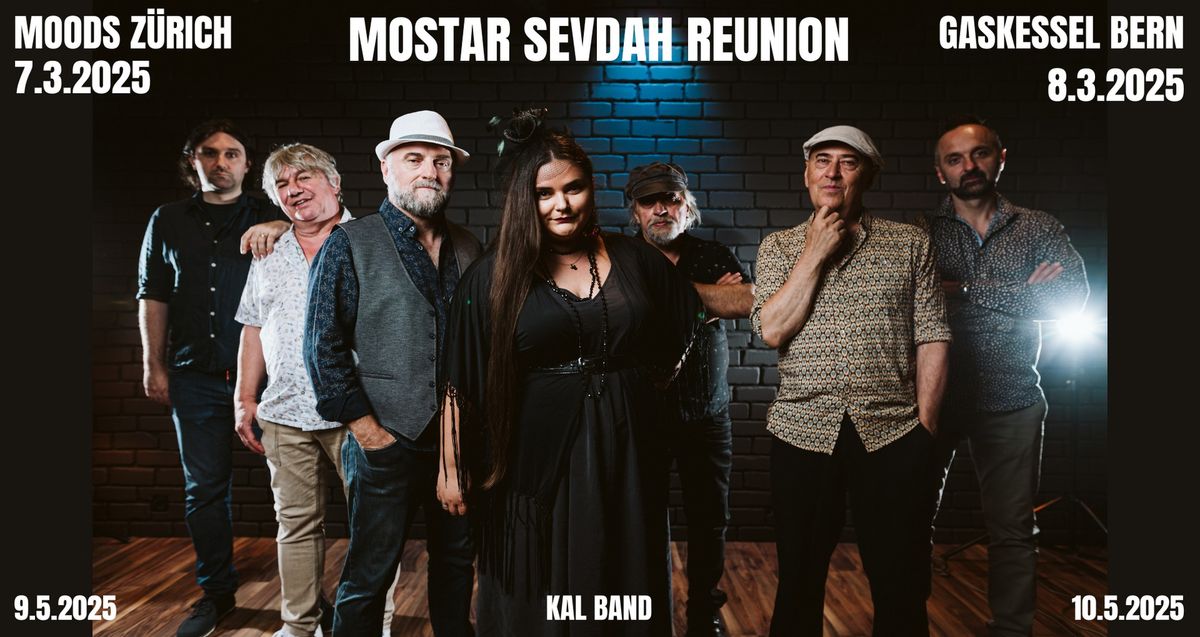 Mostar Sevdah Reunion I Moods Z\u00fcrich I BalkanEkstra\u2605KulturShock