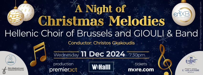 "A night of Christmas Melodies" Hellenic Choir of Brussels and GIOULI & Band