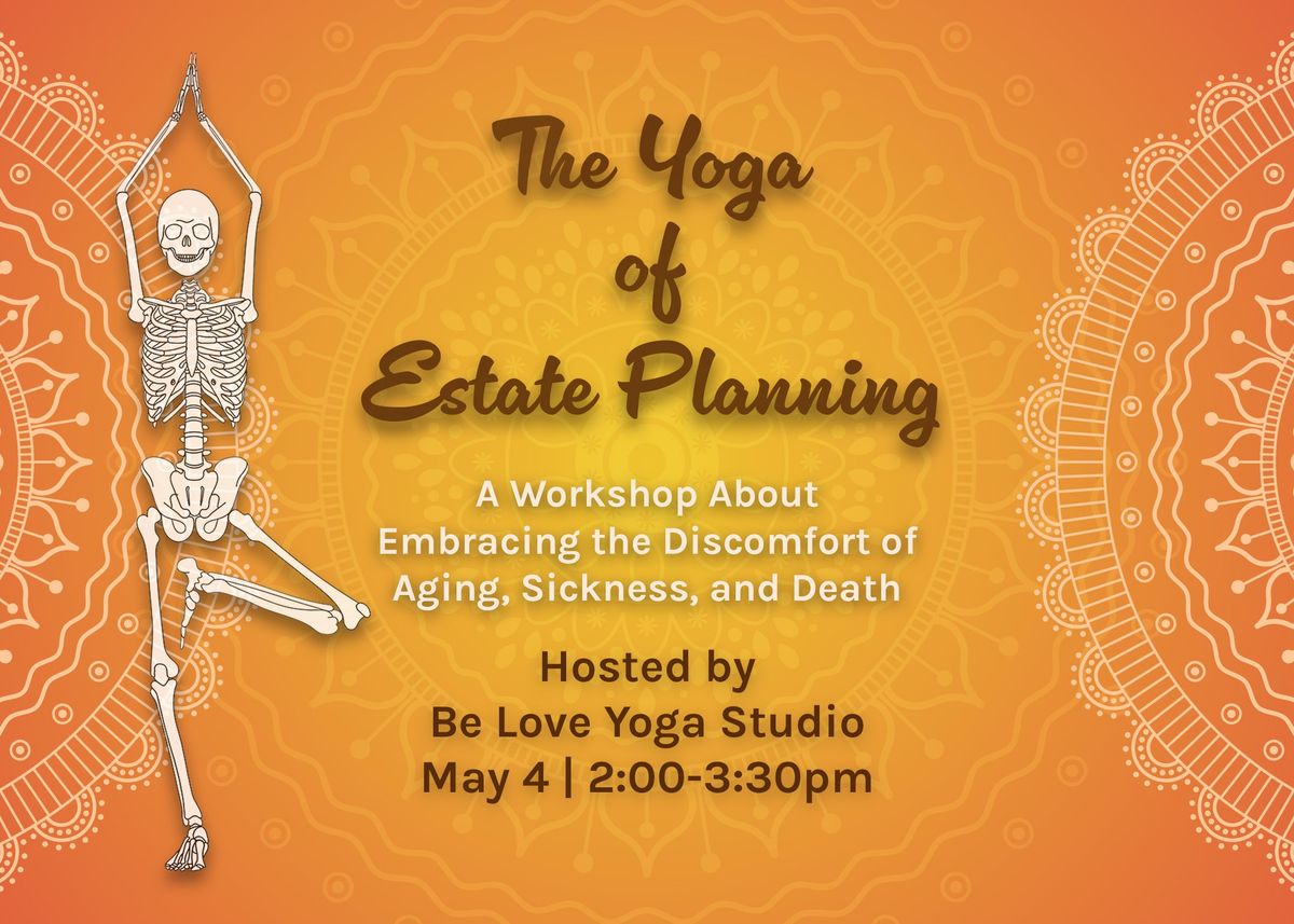 The Yoga of Estate Planning 