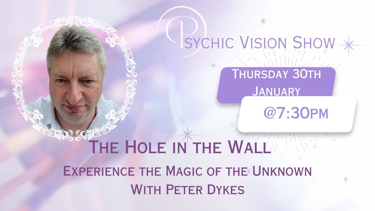 Psychic Show - The Hole In The Wall