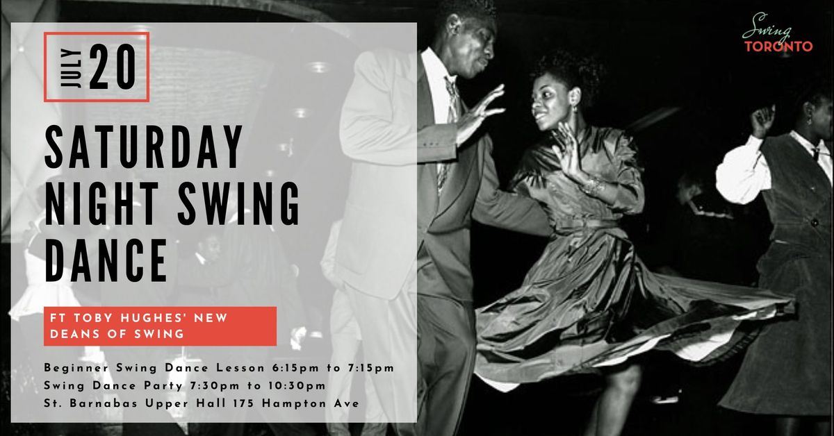 Saturday Night Swing ft Toby Hughes\u2019 New Deans of Swing! Beginner lesson & Live Band Dance!