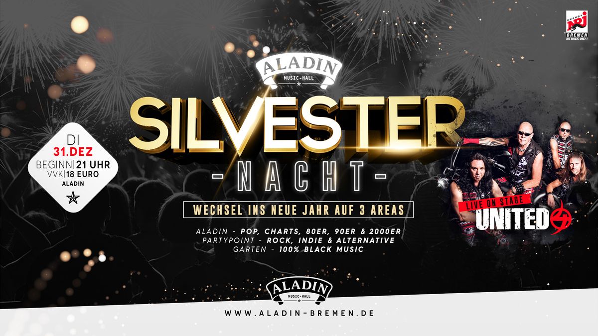 Aladin Silvester Nacht - mit UNITED 4 live!