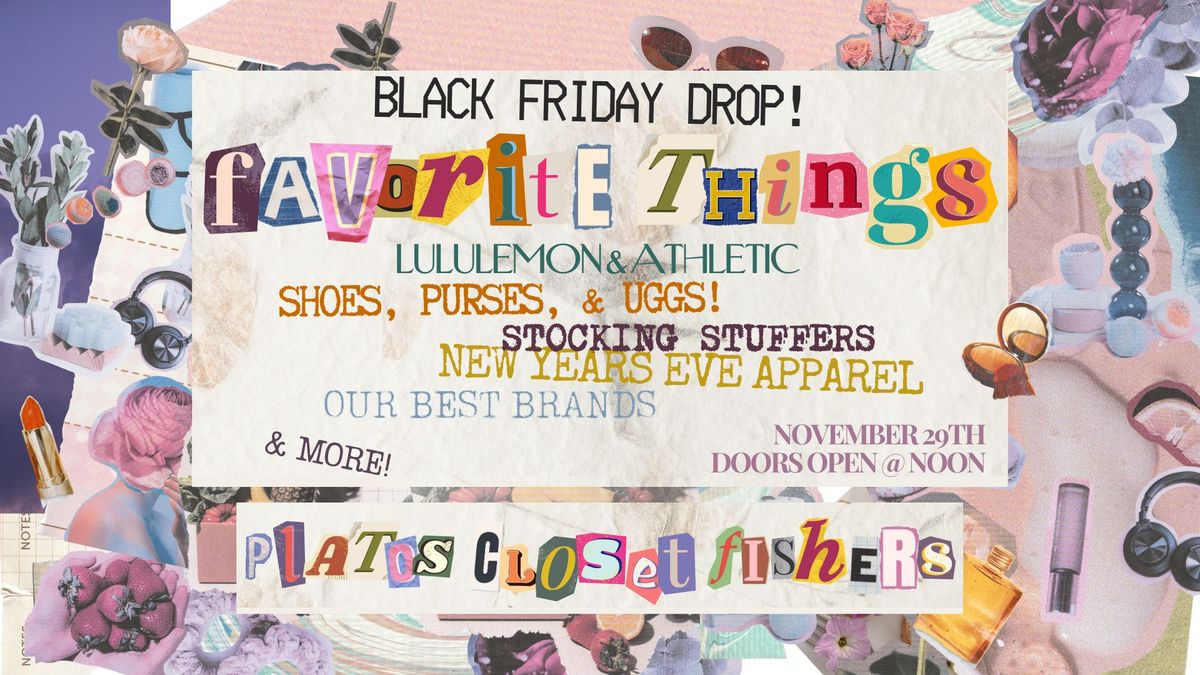 Favorite Things Black Friday Event!