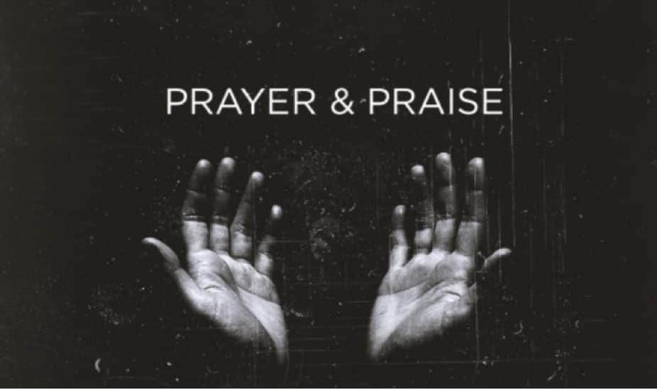 Prayer & Praise Night