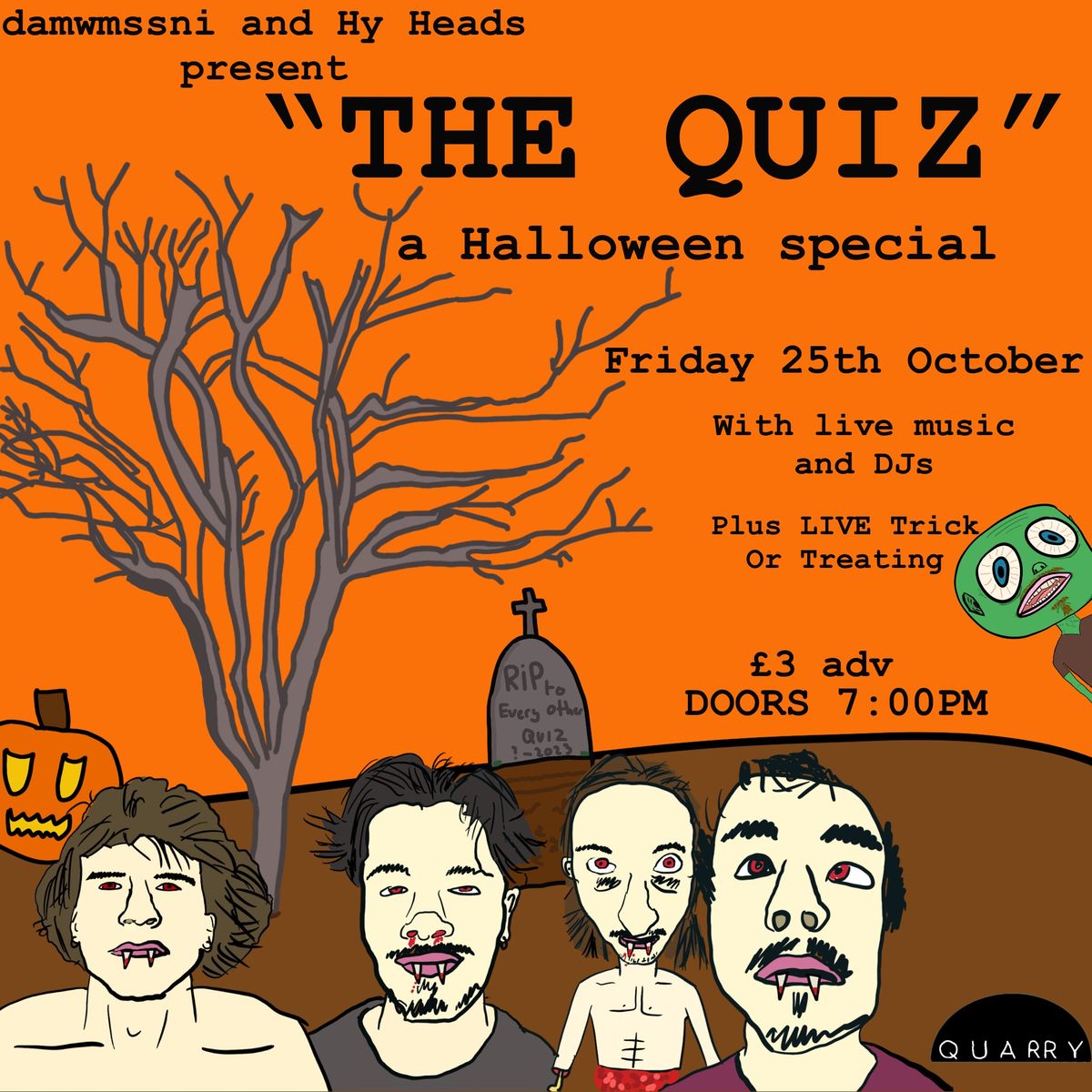 QUARRY HORROR SHOW HALLOWEEN QUIZ!!