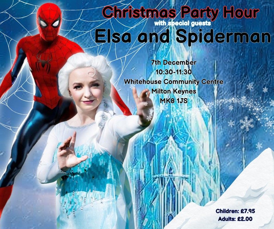 Party hour with Elsa and Spiderman 