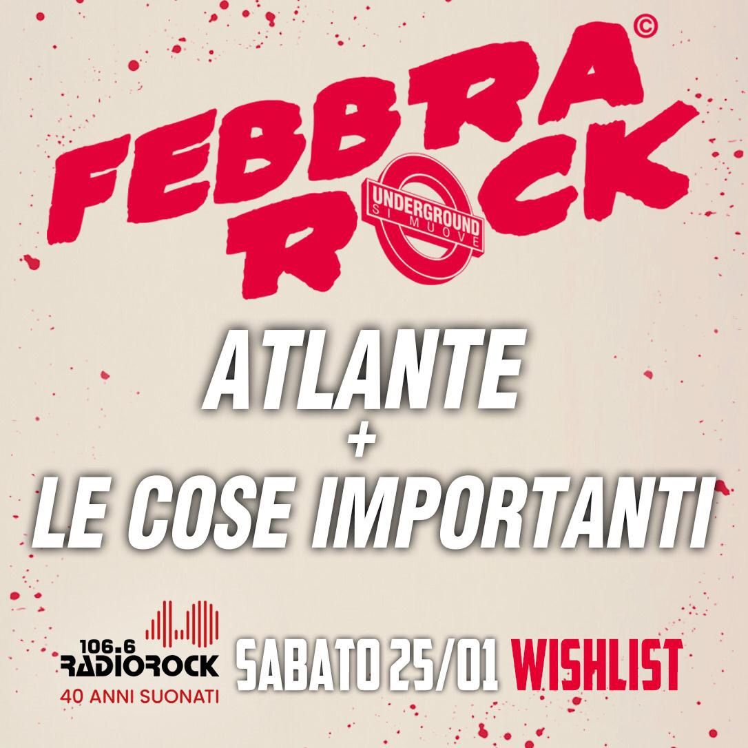 FebbraRock- Atlante & LeCoseImportanti