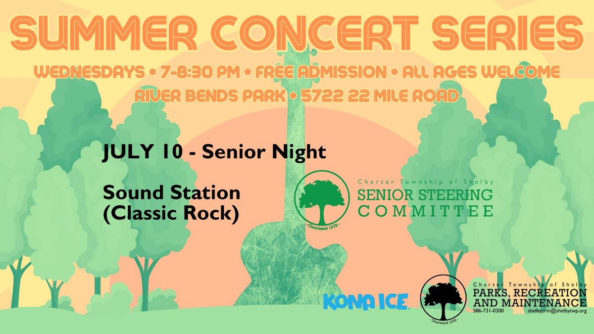 Summer Concert Series: Senior Night with Sound Station