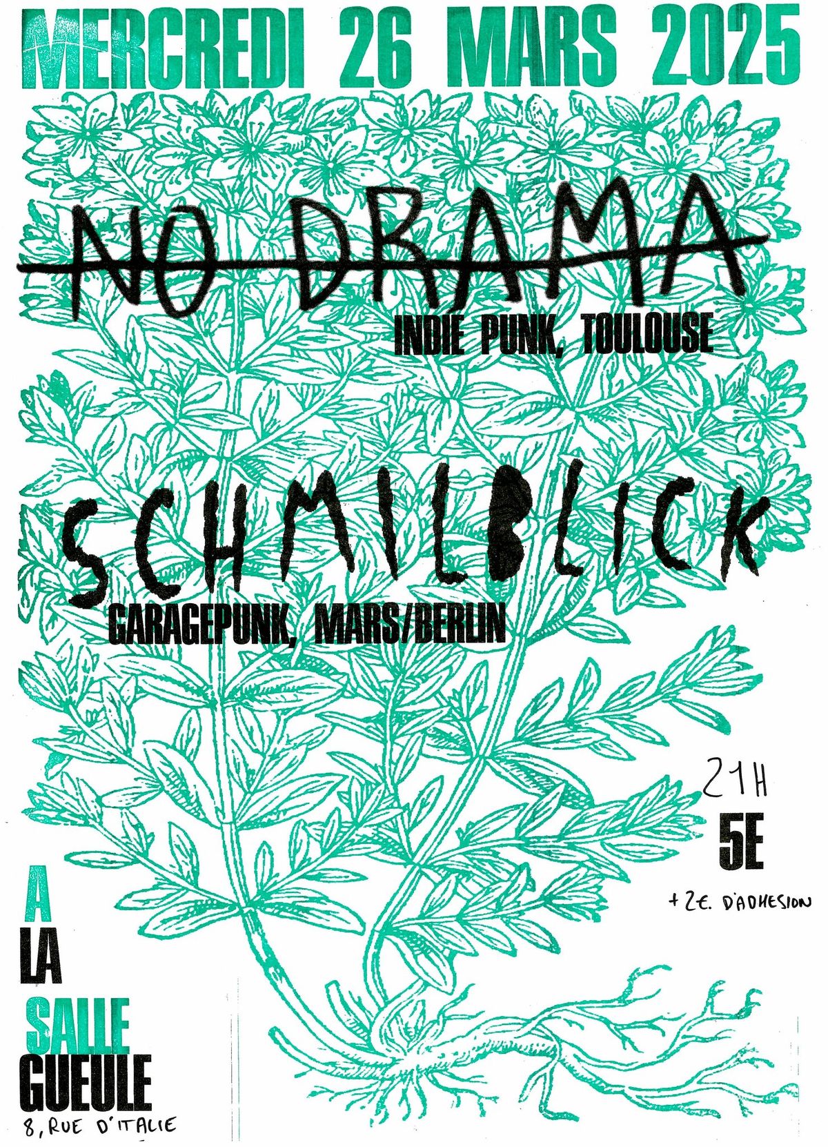 No Drama & Schmilblick @ la Salle Gueule