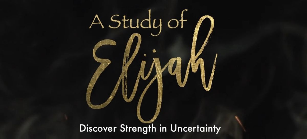 Bible Study on Elijah 