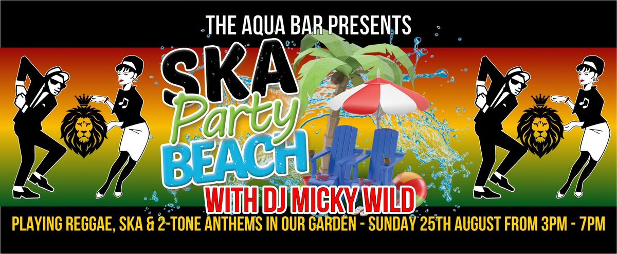 Regga, Ska & 2-Tone Beach Party