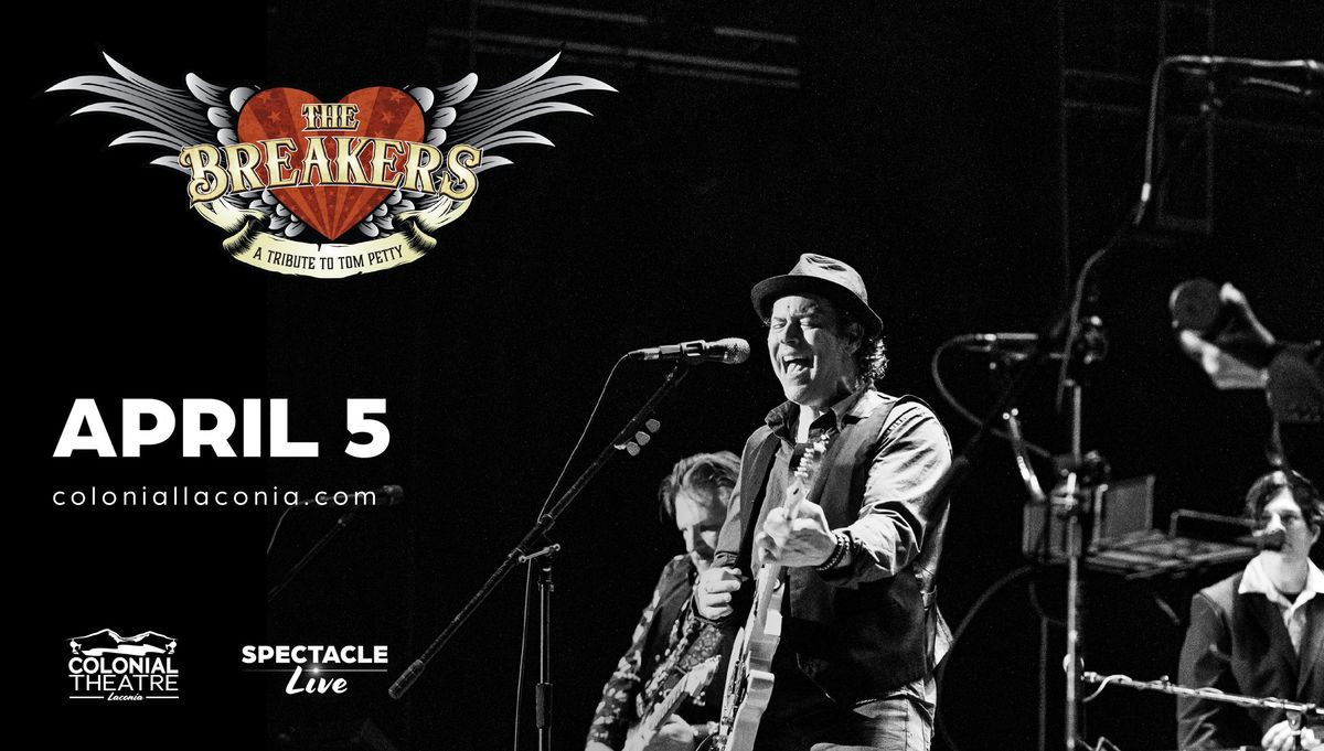 The Breakers: A Tribute to Tom Petty