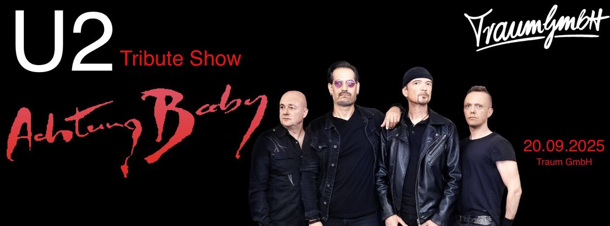 U2 Tribute Show - Achtung Baby