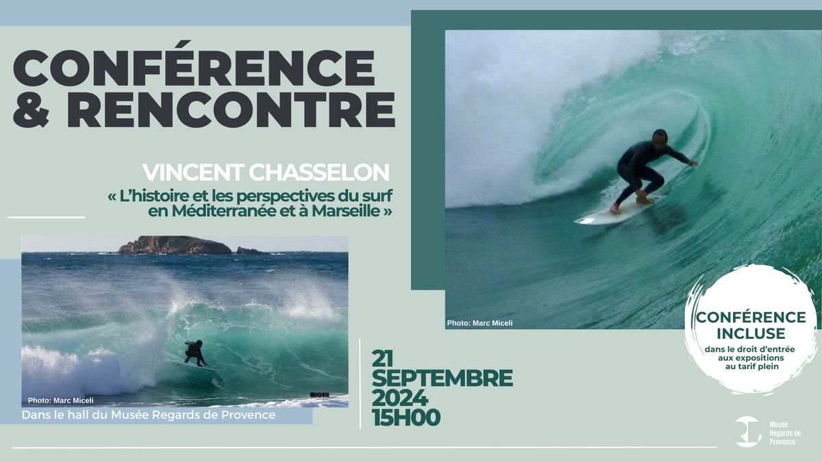 Conf\u00e9rence & rencontre avec Vincent Chasselon