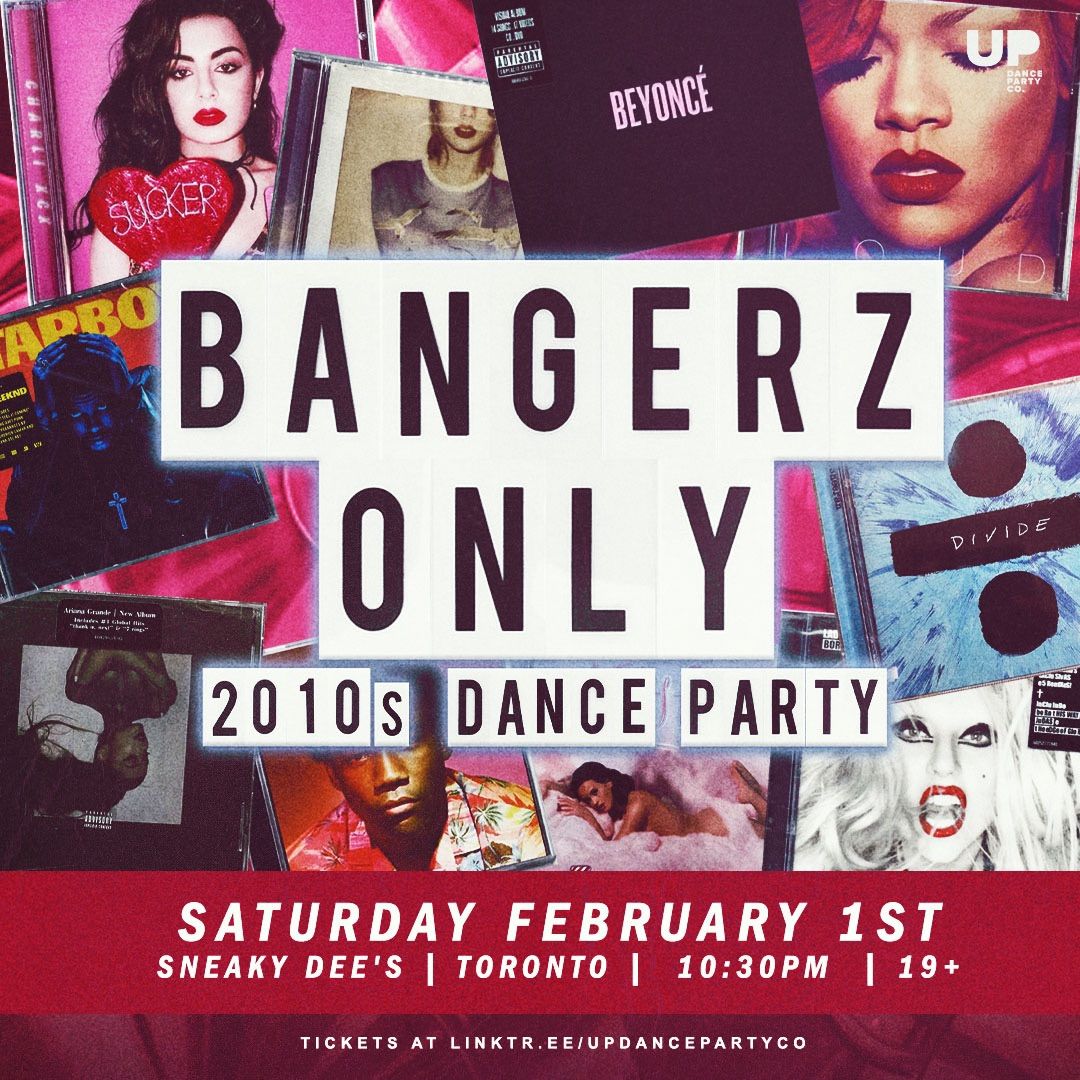 Bangerz Only: 2010s Dance Party at Sneaky Dee\u2019s