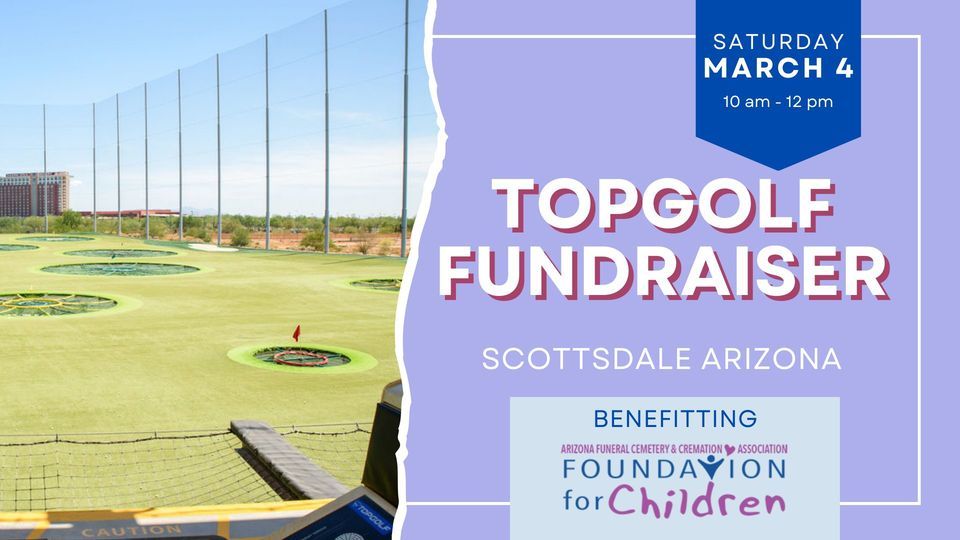 AFCCA Foundation for Children Topgolf Fundraiser, Topgolf (Phoenix ...