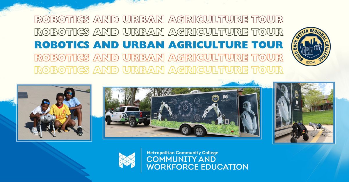 Robotics and Urban Agriculture Tour