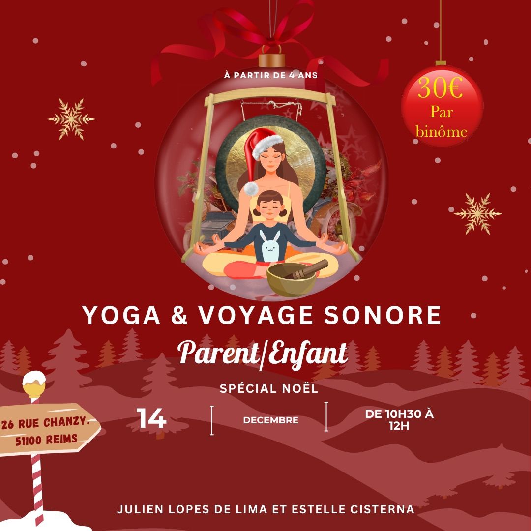 Yoga & Voyage sonore,  parent \/ enfant \ud83c\udf84 