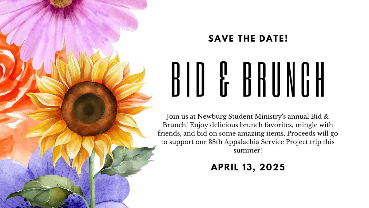 Bid & Brunch (Appalchia Service Project Mission Fundraiser)