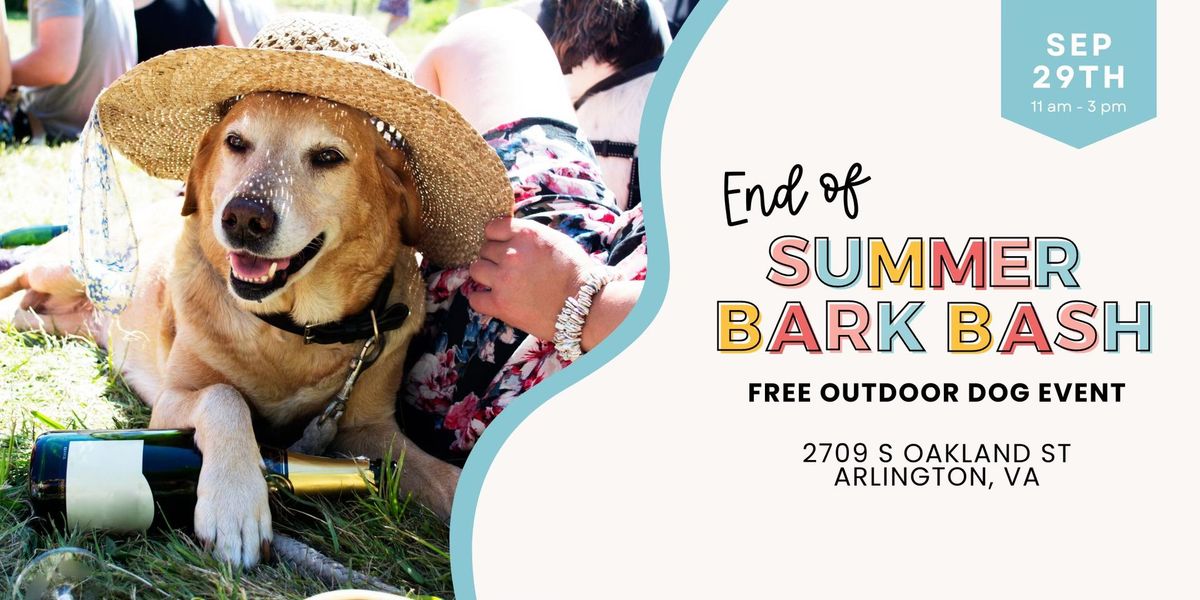 End of Summer Bark Bash: Free Outdoor Dog Event