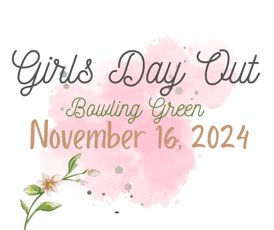 Girls Day Out, BG - Fall 2024