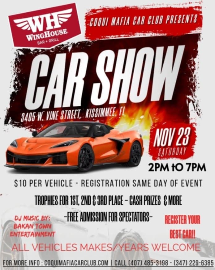 COQUI MAFIA CAR CLUB PRESENTS THE WINGHOUSE  BAR & GRILL CAR SHOW