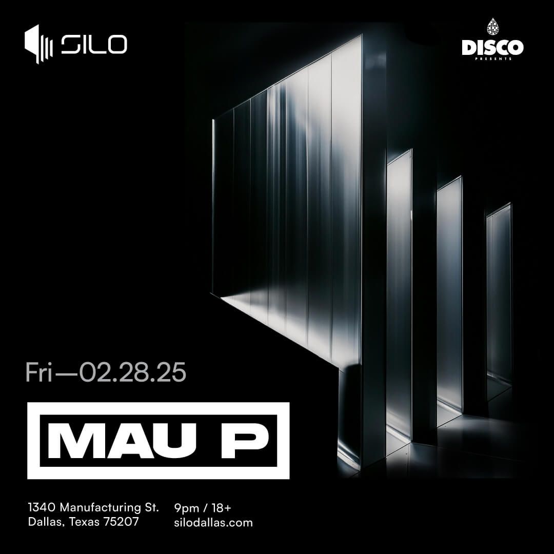 Mau P at SILO Dallas