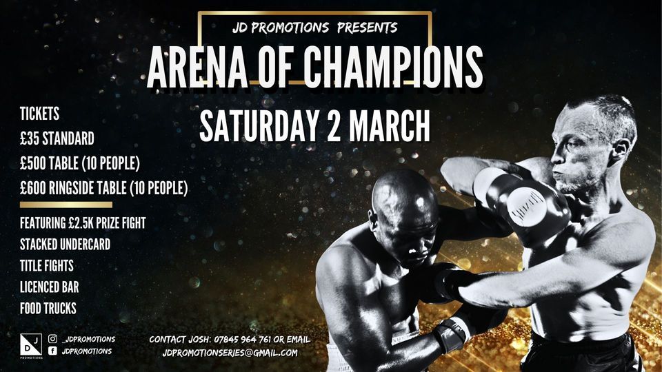 Arena of Champions - Saturday March 2nd