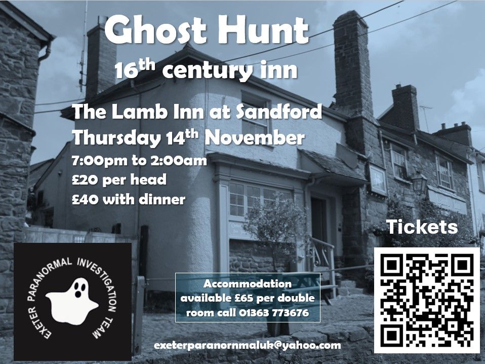 Ghost Hunting @ The Lamb Inn Sandford