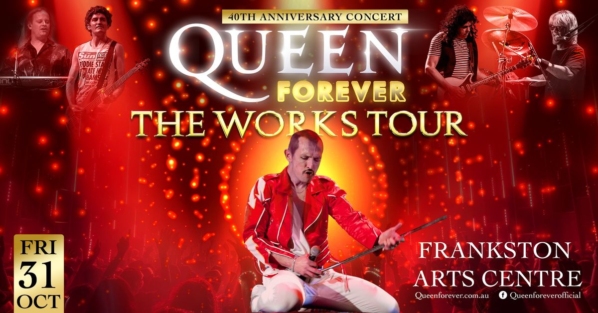 QUEEN Forever - Frankston Arts Centre