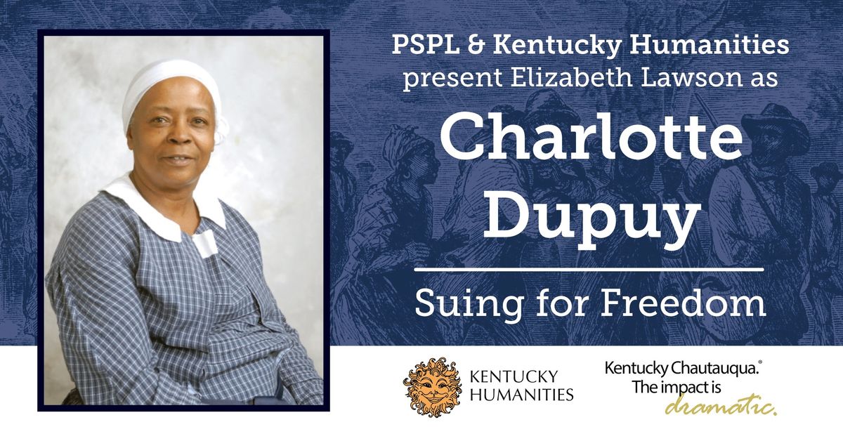 Charlotte Dupuy: Suing for Freedom