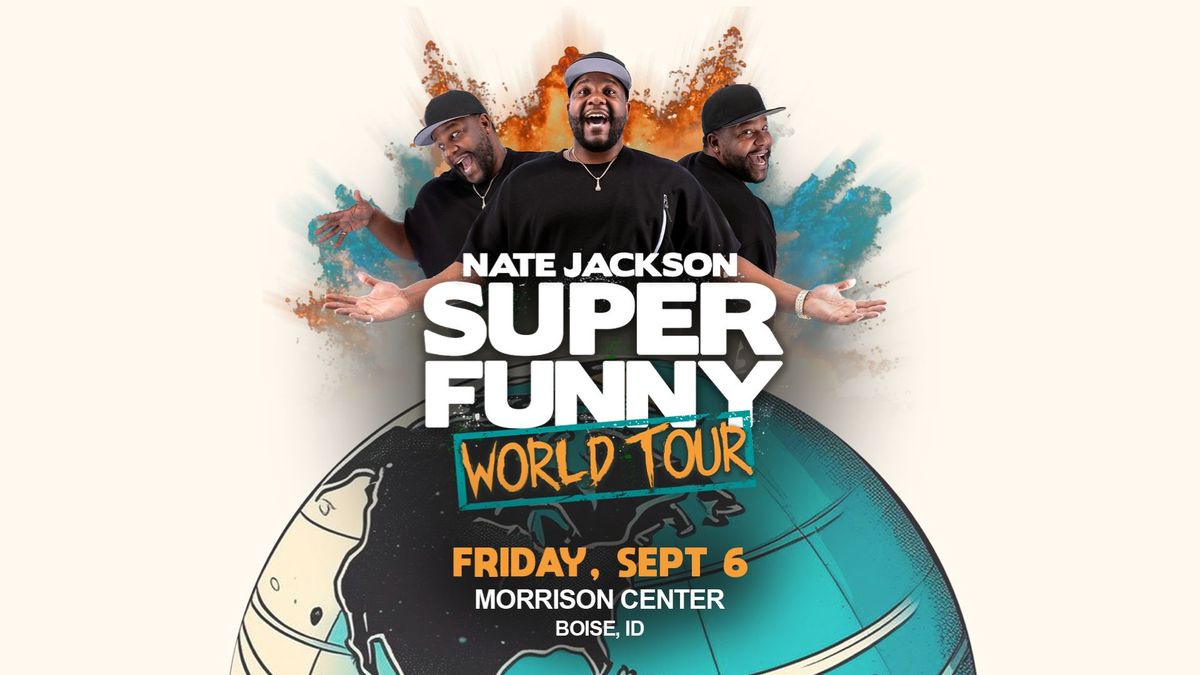 Nate Jackson SUPER FUNNY WORLD TOUR