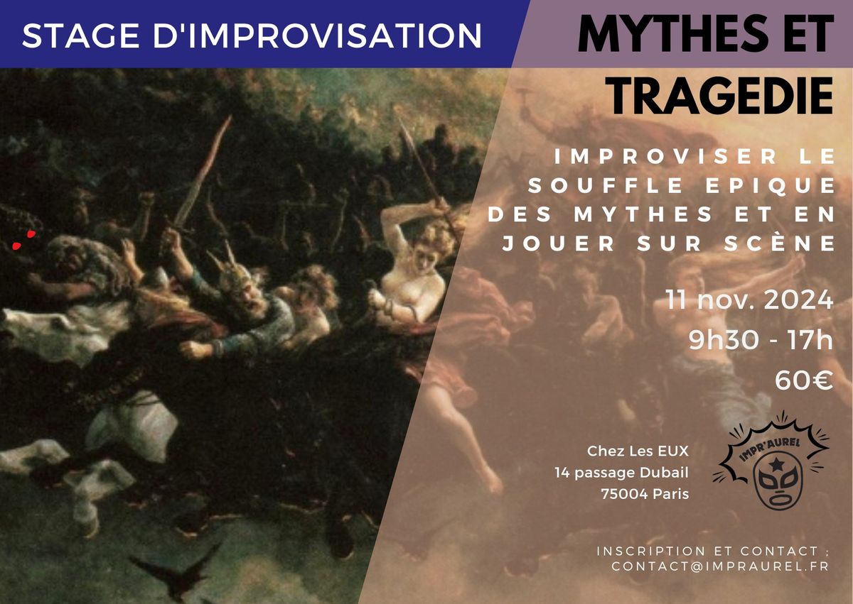 [Stage d'impro] Mythes et trag\u00e9dies