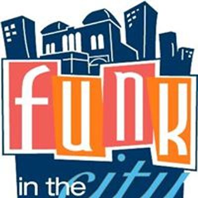 Funk in the City, Inc.