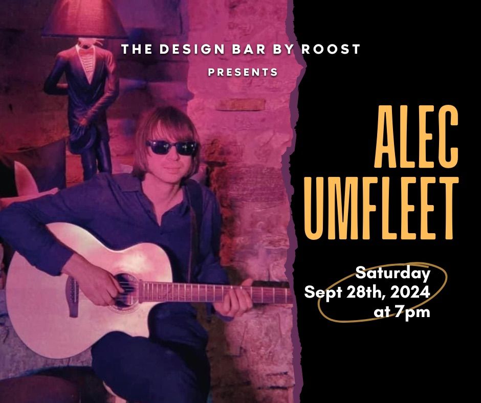 Live Music w\/ Alec Umfleet