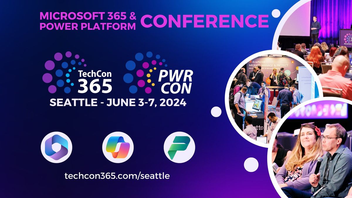 TechCon365 & PWRCON - A Microsoft 365 & Power Platform Conference