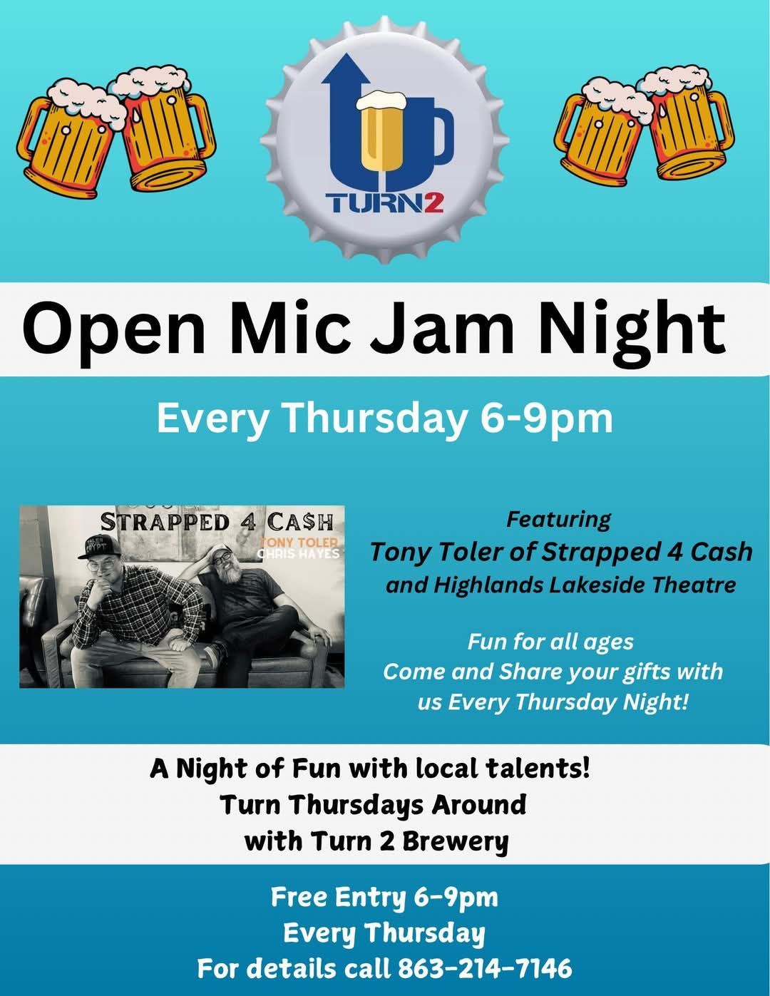 Open Mic Jam Night w\/ Tony Toler of Strapped 4 Ca$h