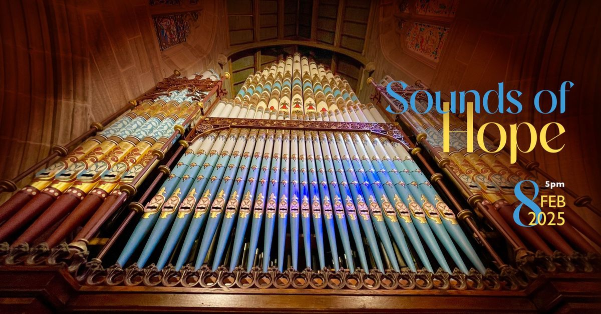 Sounds of Hope - Ukrainian organ music concert