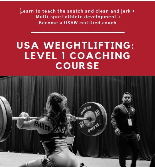 Become a USA Weightlifting Certified Level 1 Coach