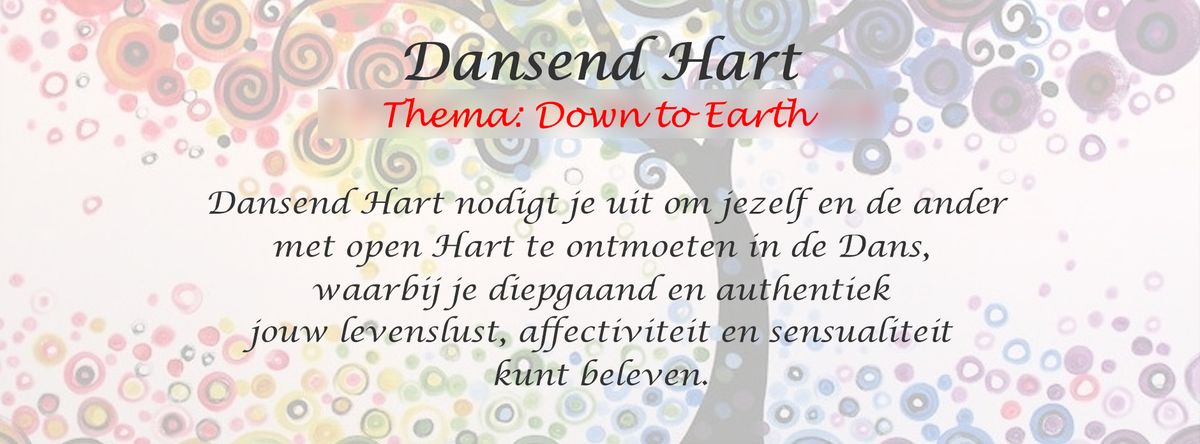 Dansend Hart <3 Thema: Down To Earth