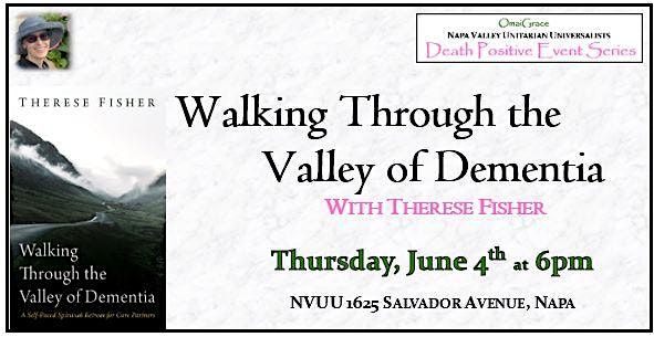 Walking Through the Valley of Dementia with author Therese Fisher