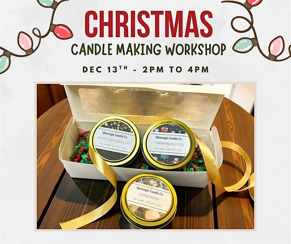 Holiday Candle Making Workshop