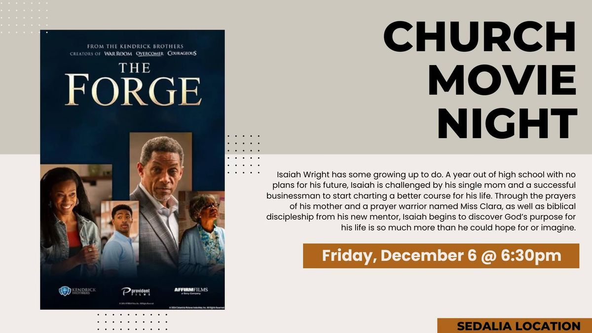 The Forge - Church Movie Night