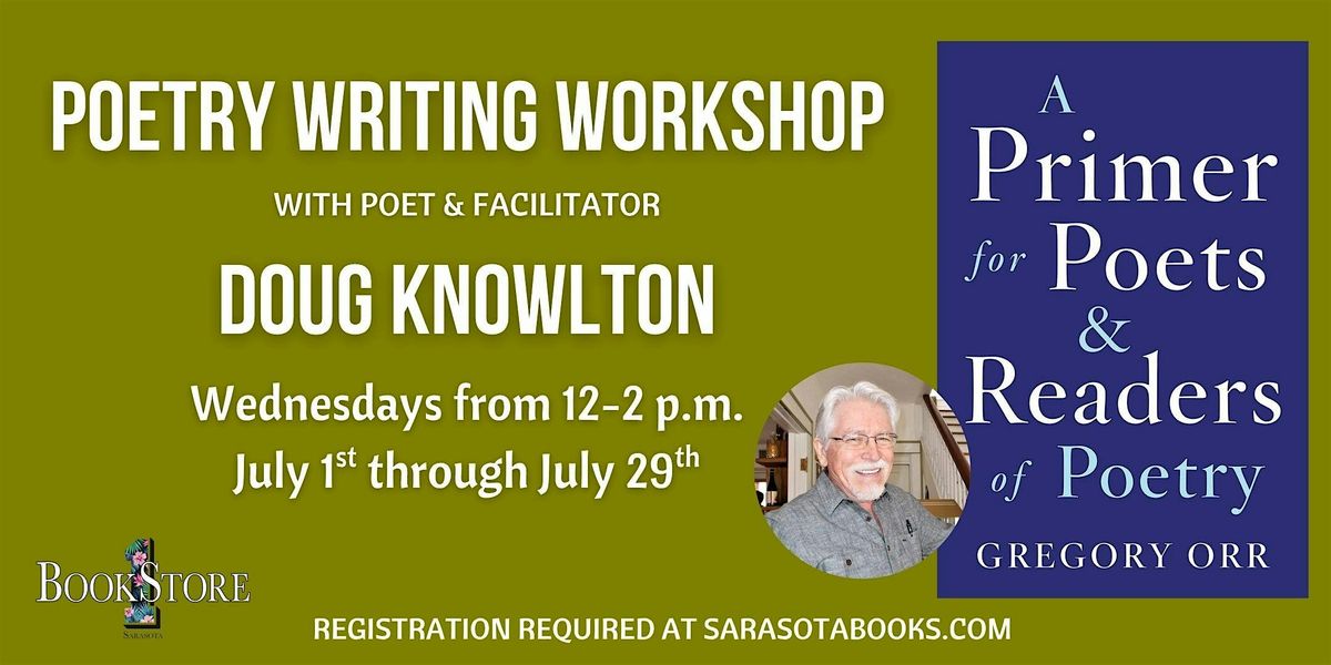 Poetry Writing Workshop with Doug Knowlton