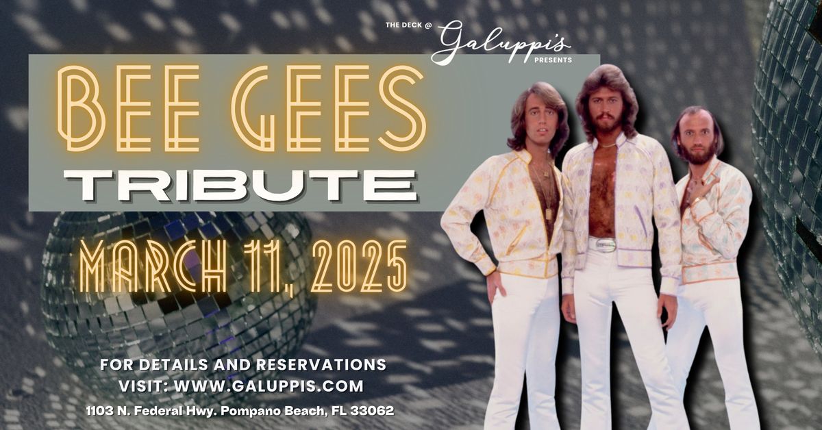 Bee Gees: The Tribute (Jive Talkin\u2019 USA) Dinner Show | The Deck @ Galuppi's Tues. March 11