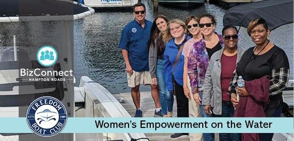 BizConnect Women's Empowerment on the Water - Registration Required