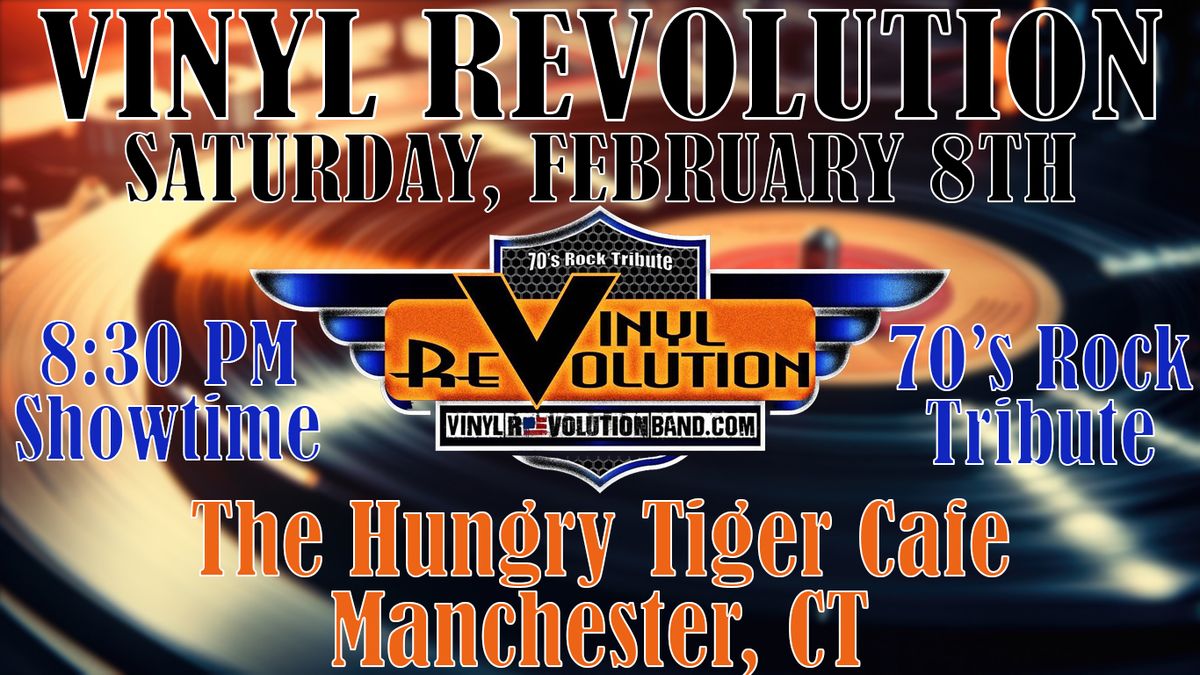 Vinyl Revolution @ THE HUNGRY TIGER