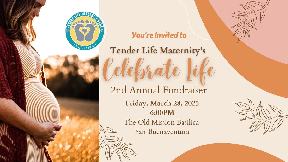 Tender Life Maternity Celebrate Life Fundraiser 