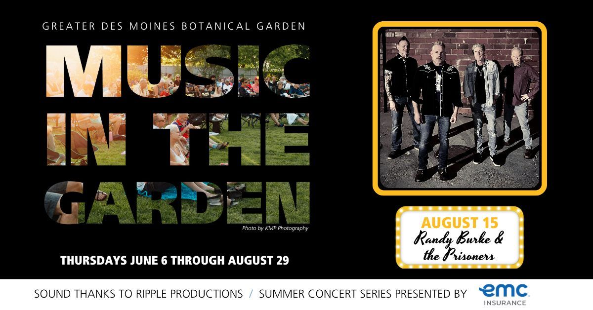 Music in the Garden: Randy Burke & the Prisoners